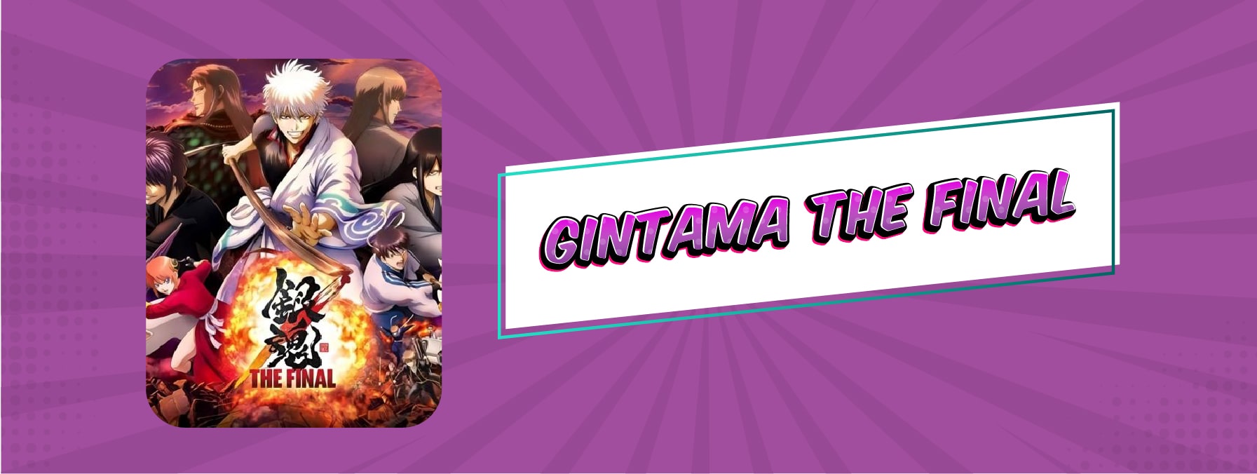 film anime terbaik Gintama the final